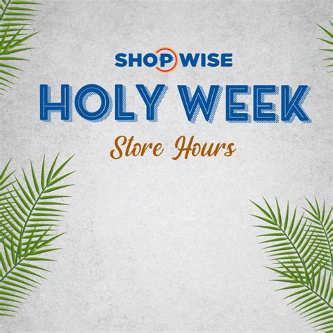 shopwise store hours